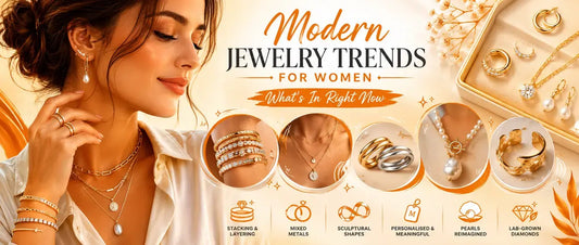 Modern Jewelry Trends for Women: What's In Right Now