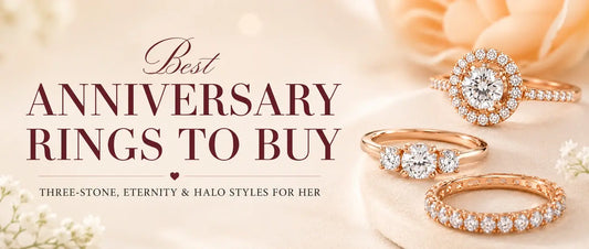 Best Anniversary Rings to Buy: Three-Stone, Eternity and Halo Styles for Her